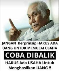 Uang Bukan Segala Galanya , Tapi Segala Hal Butuh&nbsp;Uang